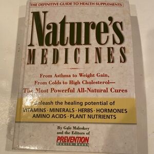 “Nature’s Medicines,”